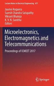 Microelectronics, Electromagnetics and Telecommunications (inbunden)